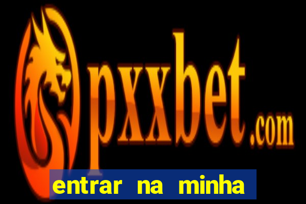 entrar na minha conta sportingbet